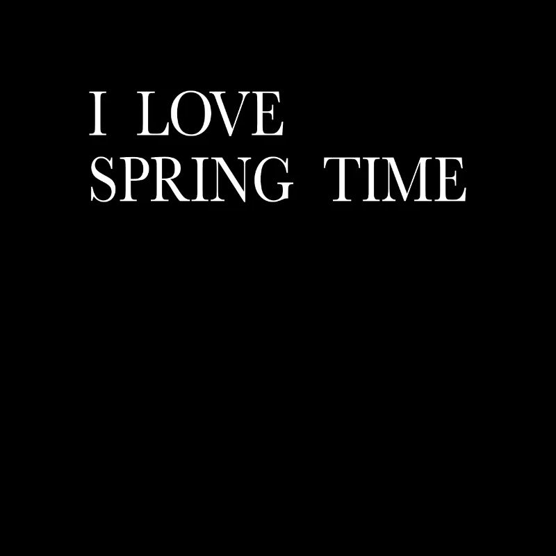 I love spring
