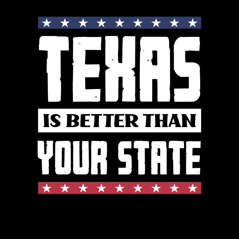 Texas is better than your state