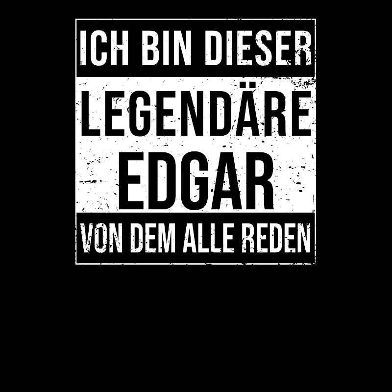 I'm this legendary for Edgar
