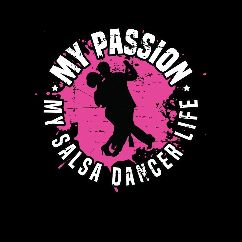 Salsa Dancer My Passion My Salsa Music Dance Sport