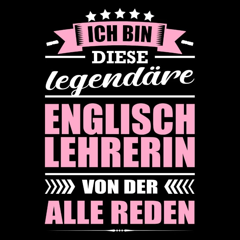 Ich Bin Diese Legendäre Englischlehrerin Lehrerin