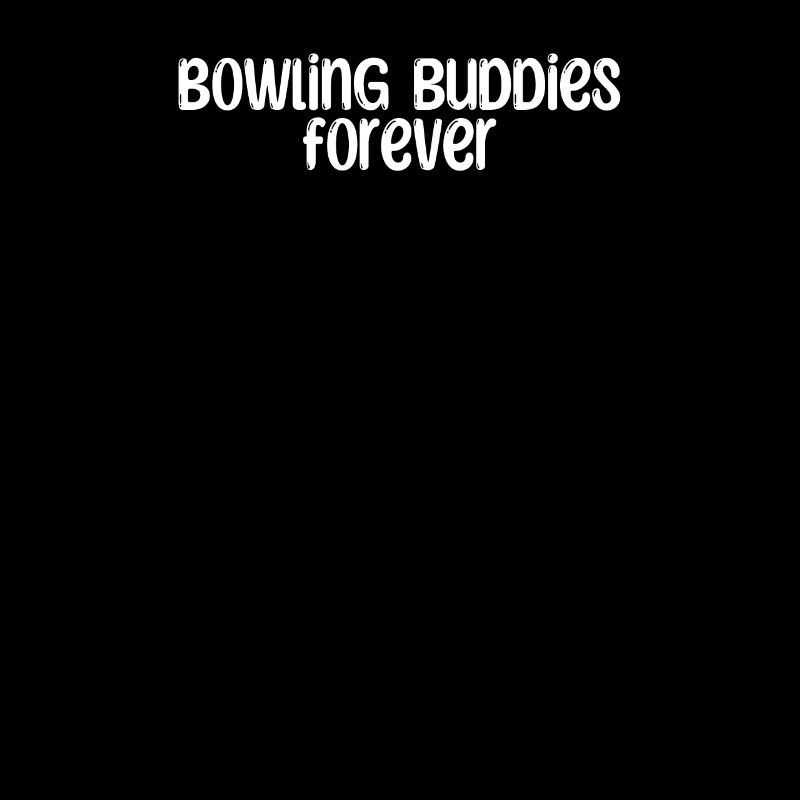 Bowling - Copains de bowling pour toujours