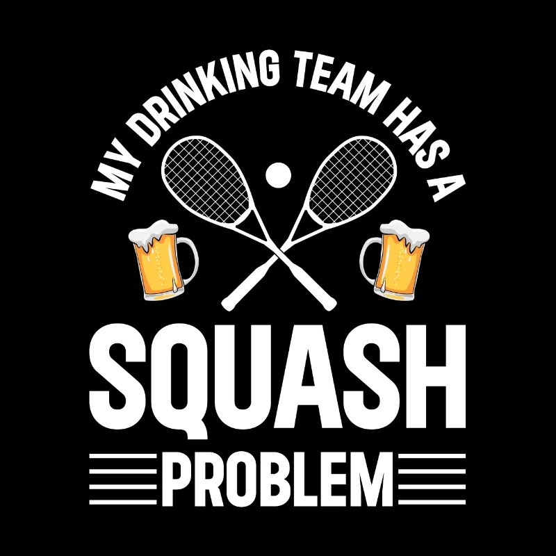 Mon équipe de consommation d’alcool a un problème de squash - Squash Fun