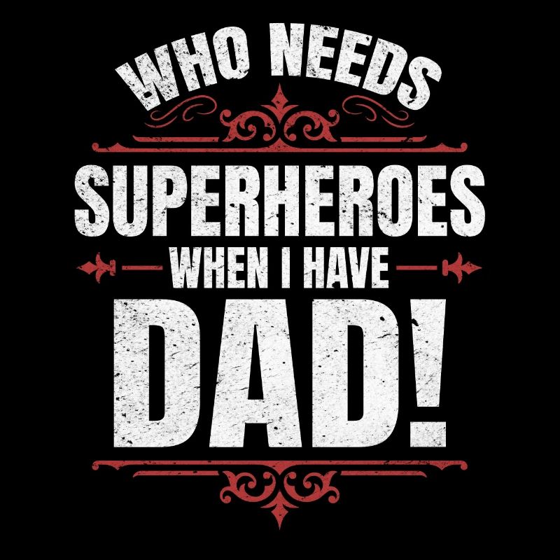 Superheld Papa Besser als jeder Comic-Held