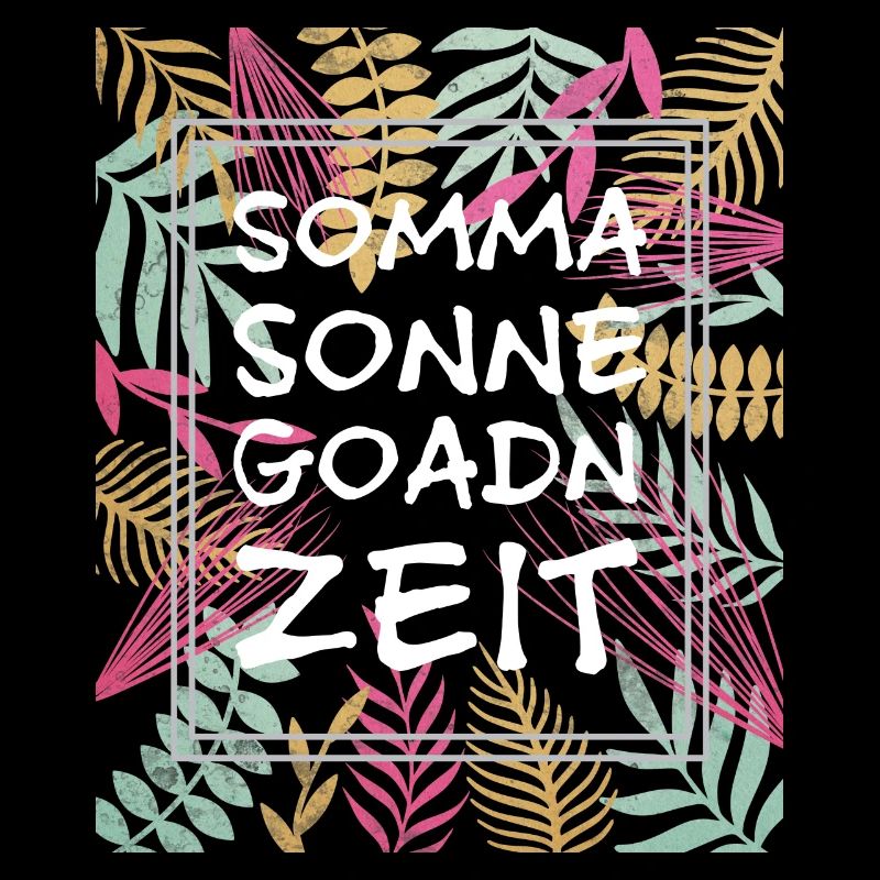 Somma Sonne Goadn Zeit, Sommer Sonne Garten Zeit