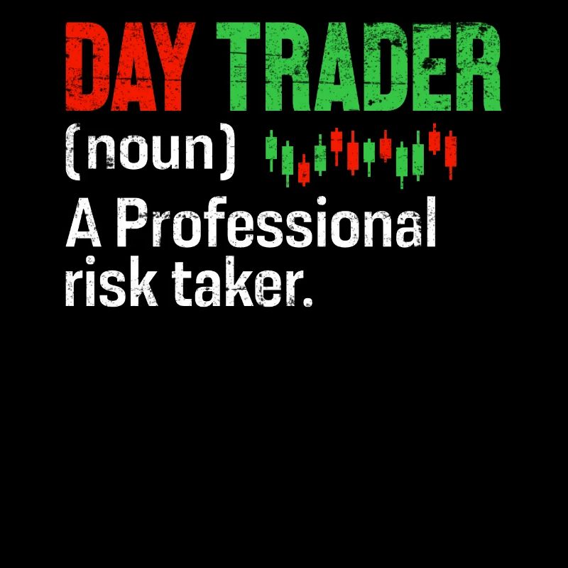 Day Trader Funny Definition Candlestick