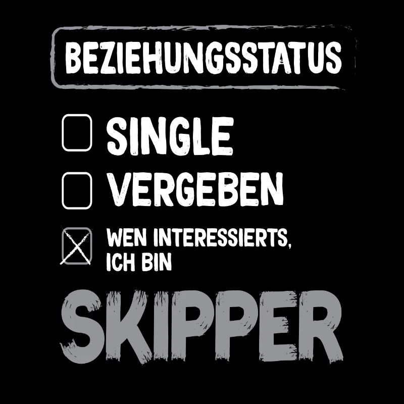 Skipper Relationship Status Skipper Sailing Sailor