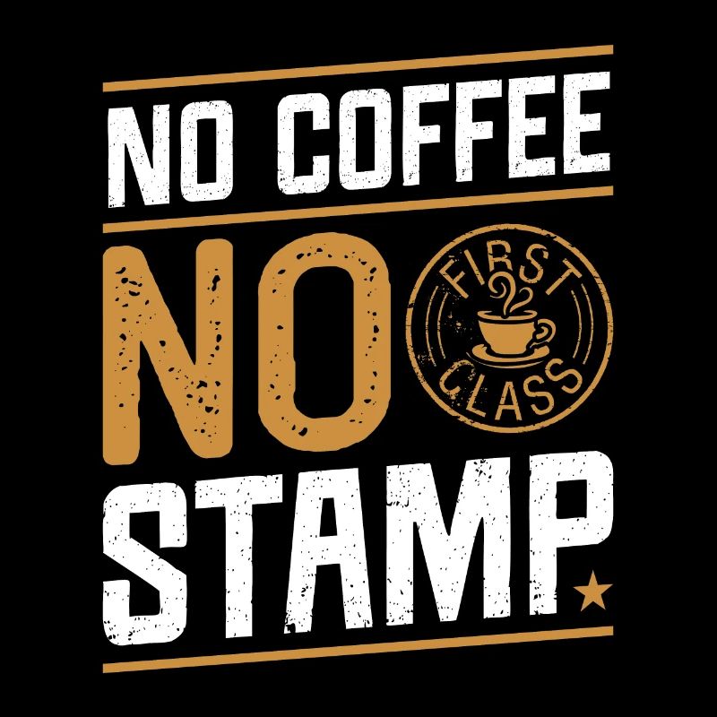 Stamp Collector No Coffee No Postcard Coffee Lover