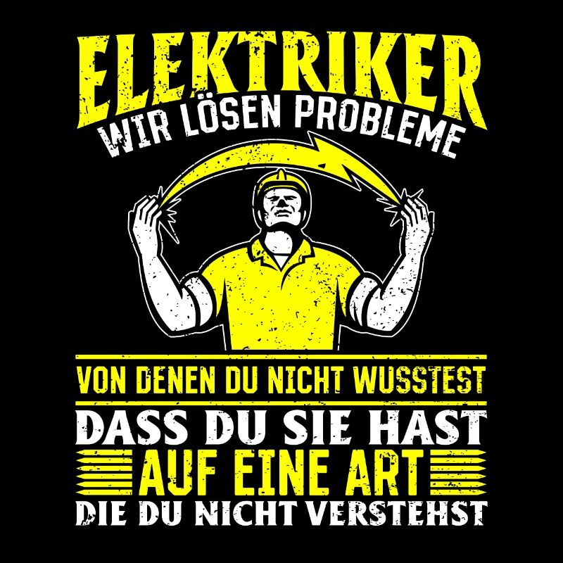 Electricians We solve problems – pride and humor