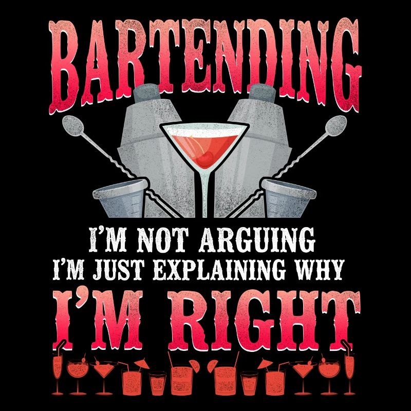 Bartender Mixologist Bartender I'm