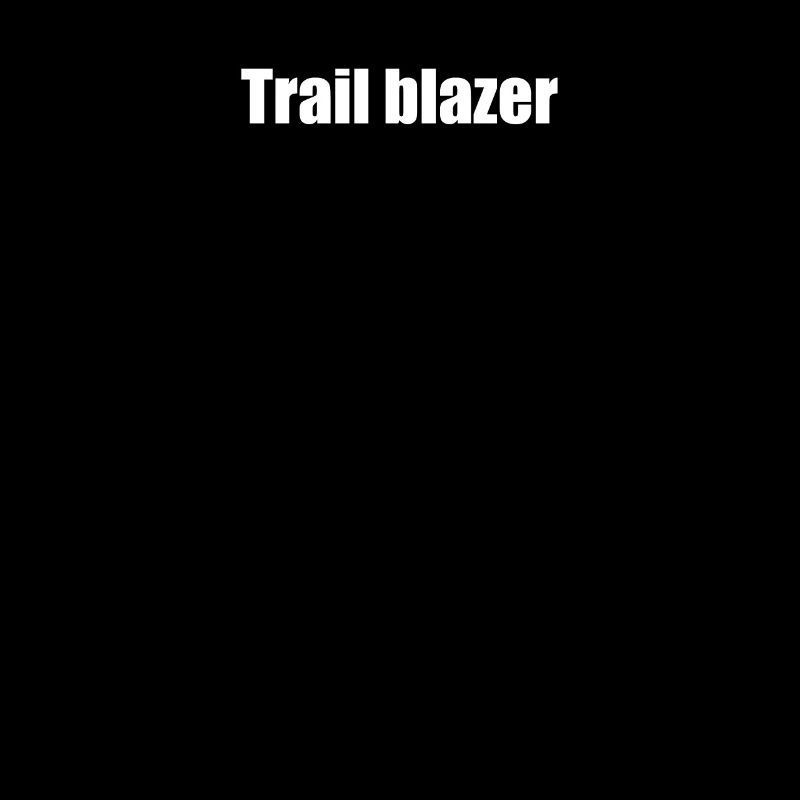 Camping - Trail blazer