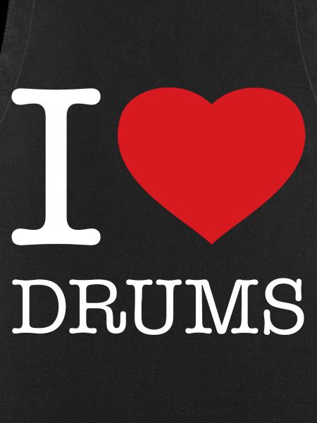 I LOVE DRUMS