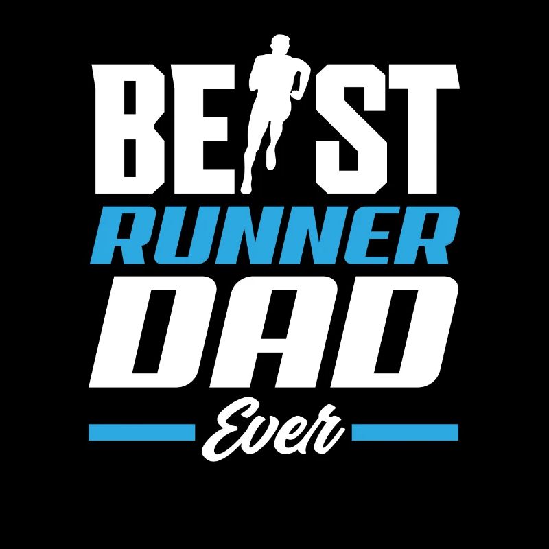 Best Runner Dad Ever