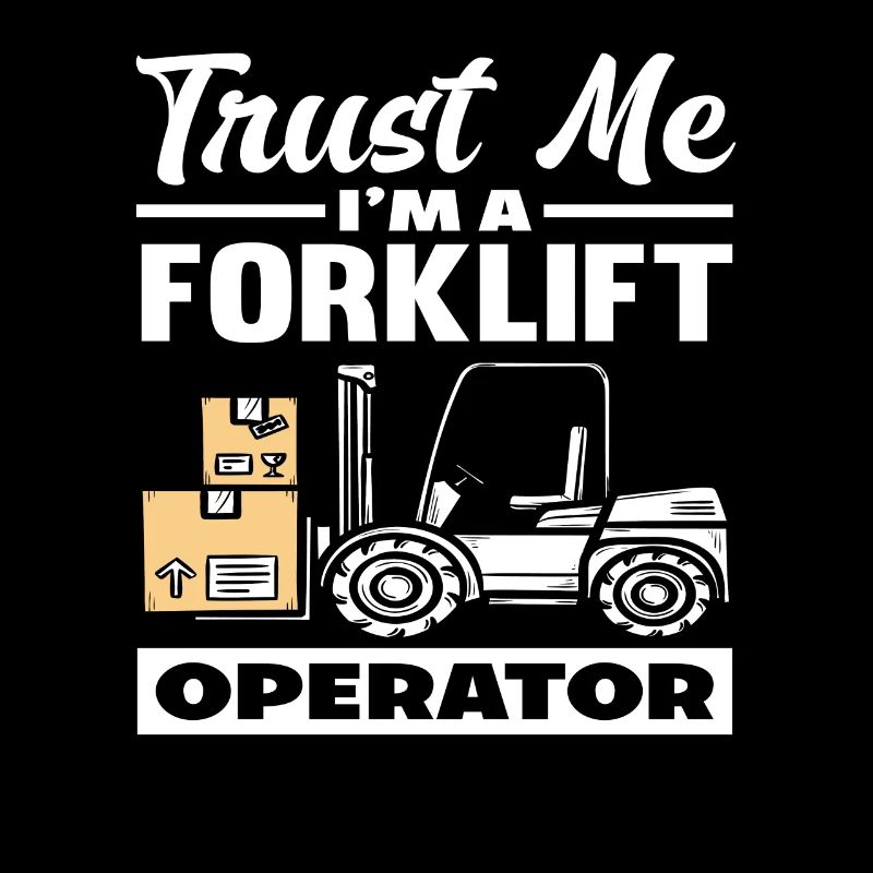 Vertrau Mir Ich Bin Gabelstaplerfahrer