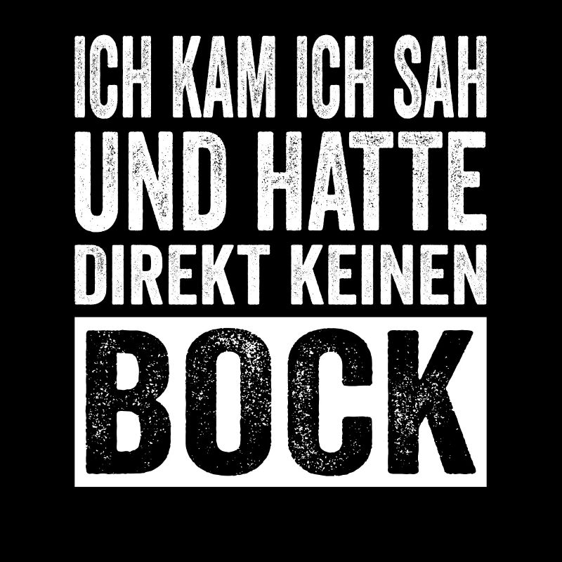 Ich kam sah und hatte direkt keinen Bock