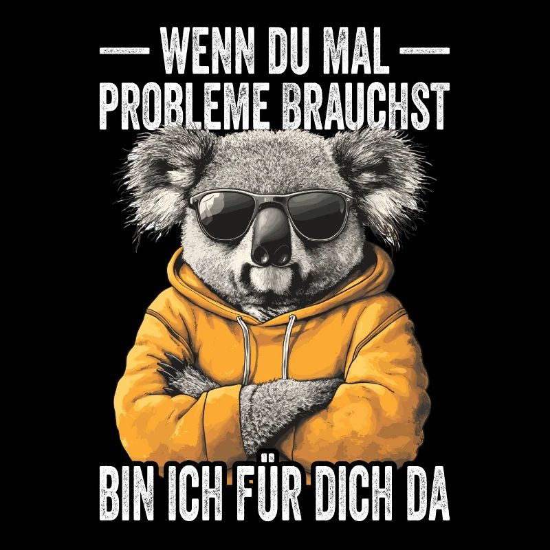 Wenn Du Mal Probleme Brauchst Ich Bin Für Dich Da