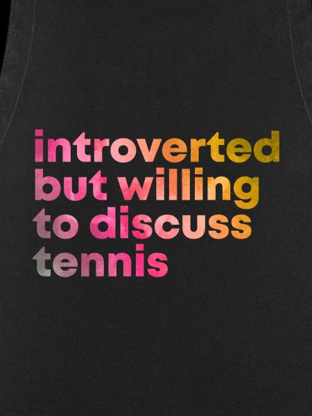 Tennis Tennis Tennis