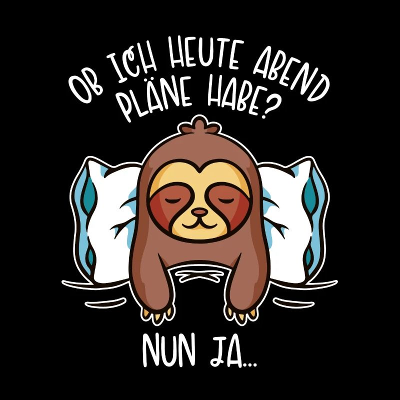 Ich Habe Heute Abend Pläne Folivora