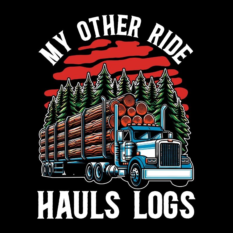 Logging My Other Ride Hauls Logs Arborist Logger