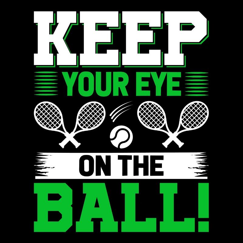 Keep your eye on the ball!