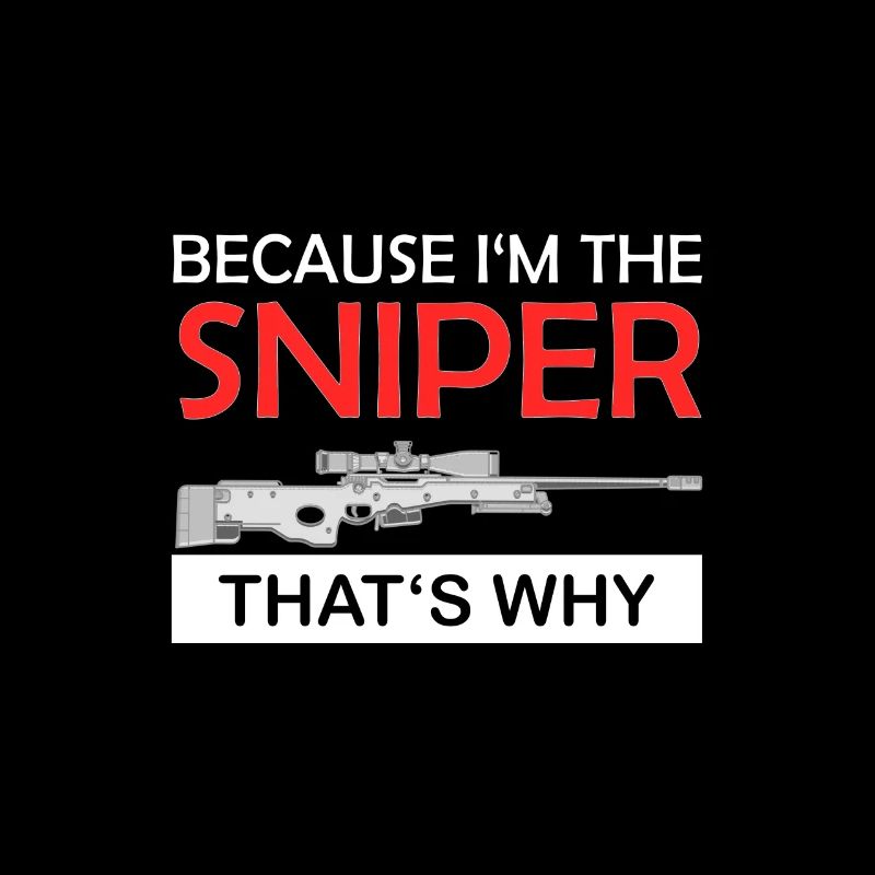 Parce que je suis le Sniper, c’est pourquoi Scharfschütze