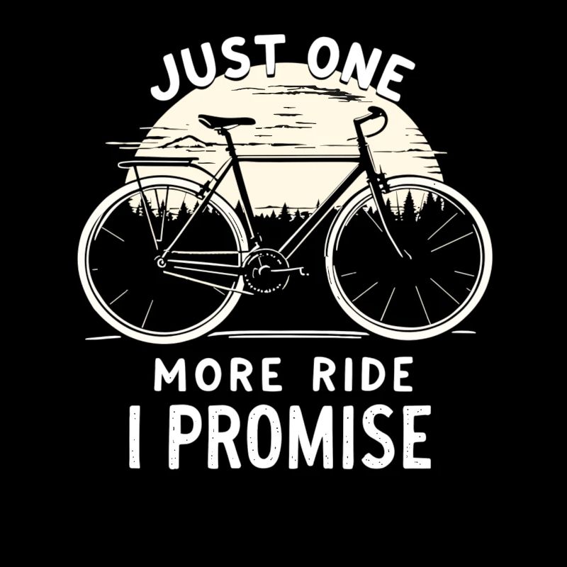 Juste un tour de plus que je promets Cycliste à vélo