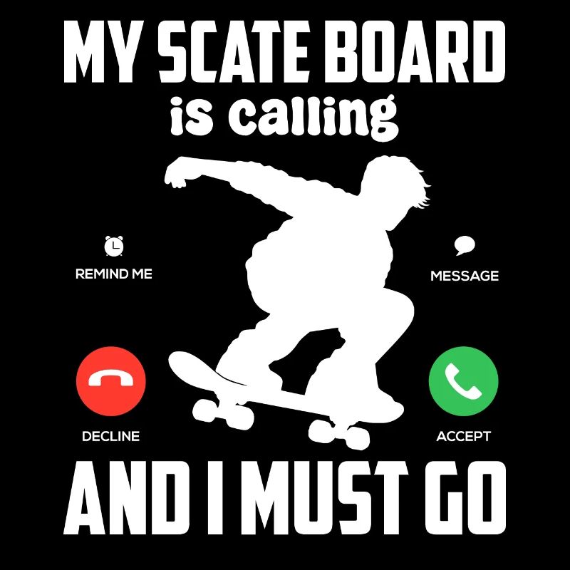 My Skateboard Is Calling Funny Skating Longboard