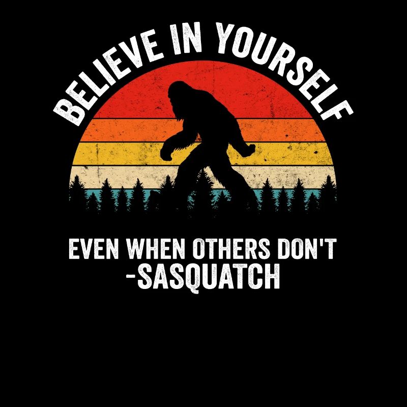 Believe In Yourself Even When Others Don't Retro