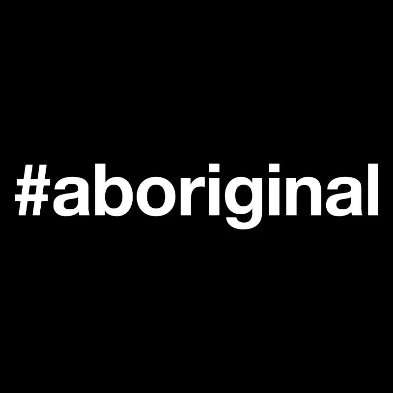 ABORIGINAL Hashtag
