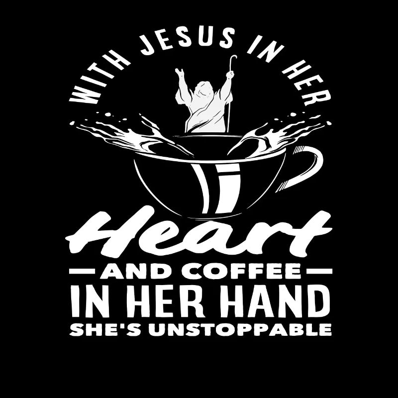 Coffee Lover With Jesus And Coffee