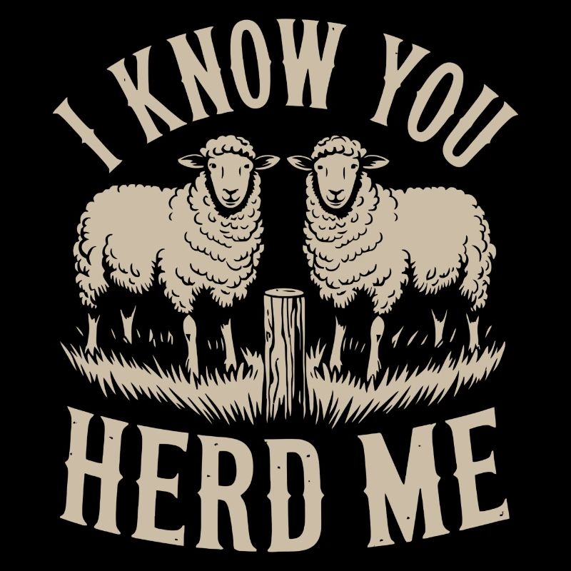 Je sais que tu me conduis mouton Jeu de mots