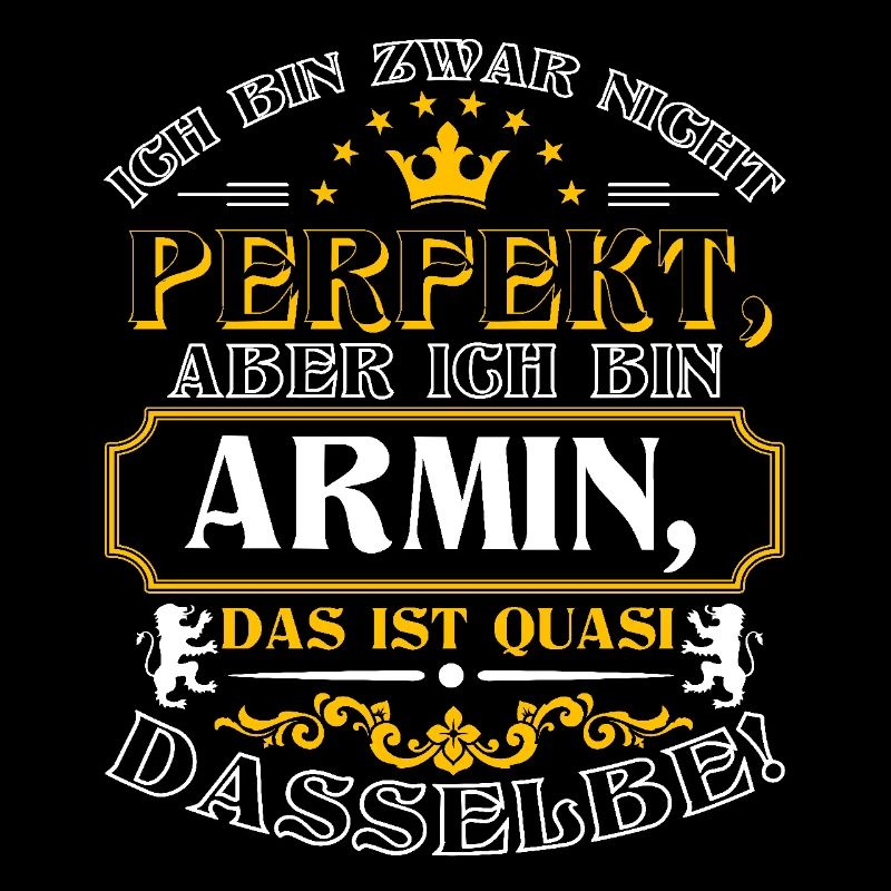 Funny ARMIN for Name Day with Name Name