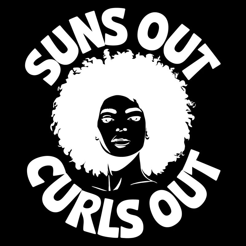 Suns Out Curls Out