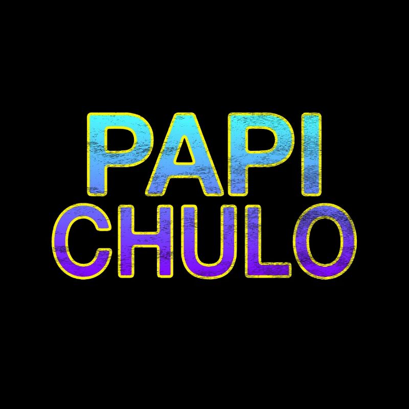 Papi Chulo - Stylischer Schriftzug