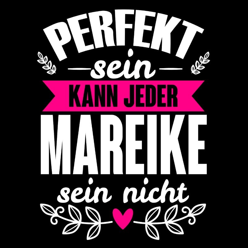 Mareike - Perfekt Sein Kann Jeder Mareike Nicht