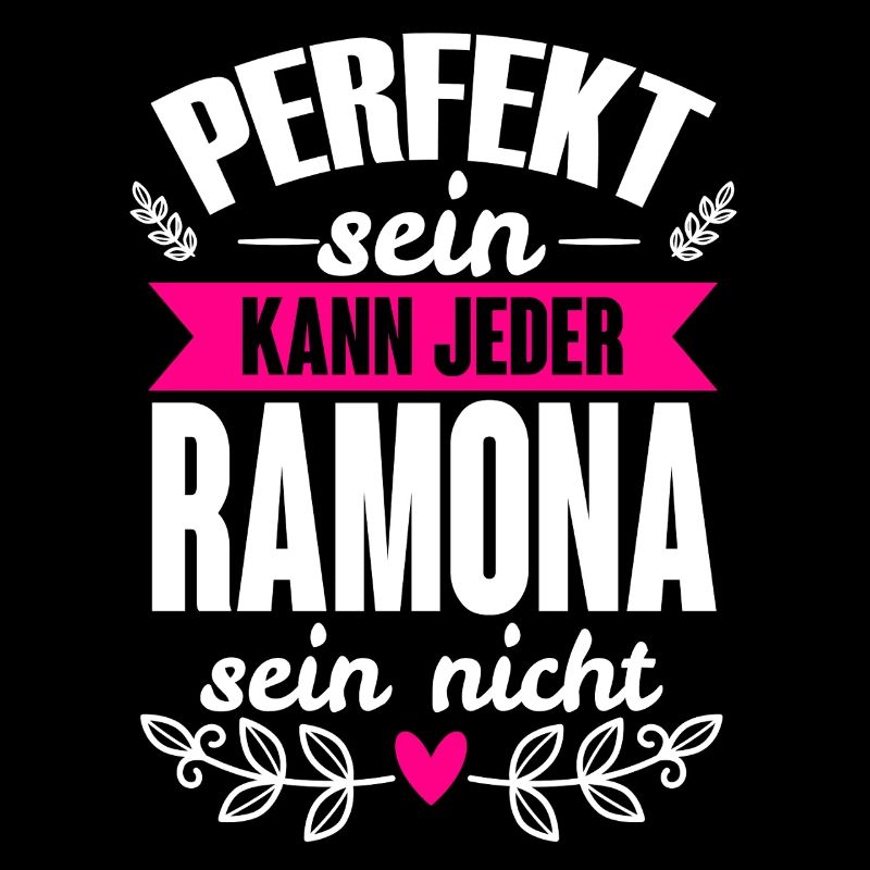 Ramona - Perfekt Sein Kann Jeder Ramona Sein Nicht
