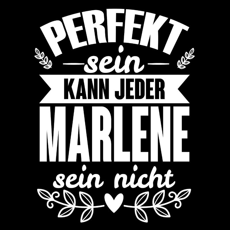 Marlene - Perfekt Sein Kann Jeder Marlene Nicht