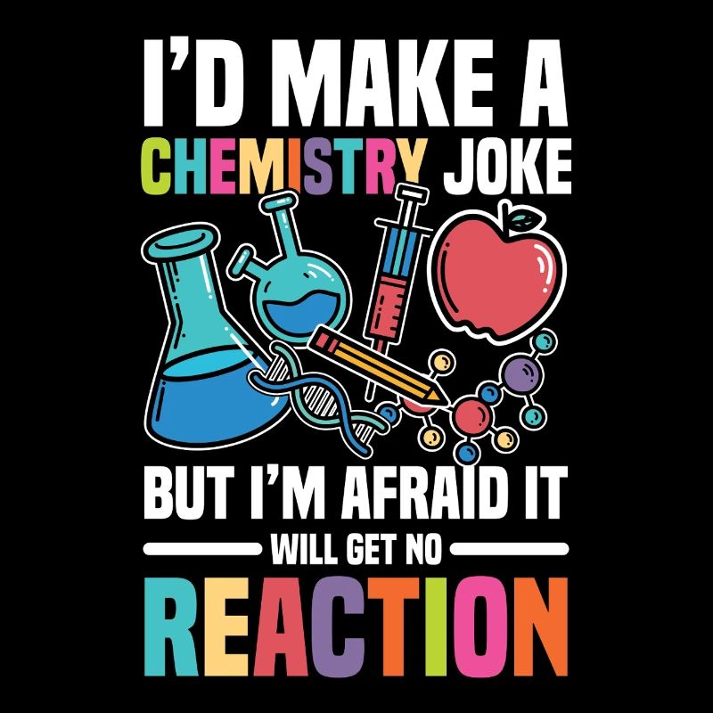 I'd make a chemistry joke but