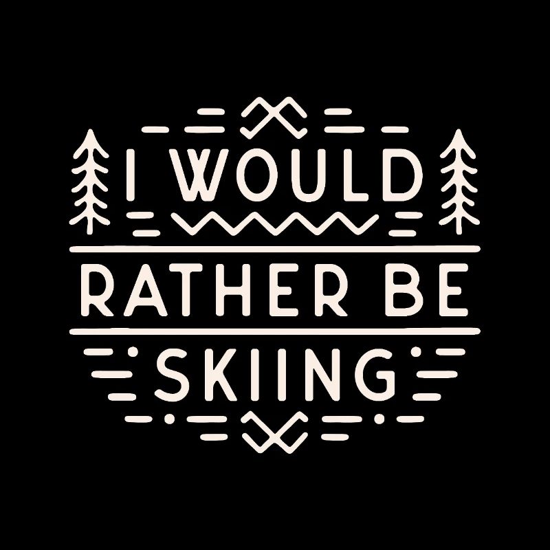 Skiing ski funny quotes sarcastic introvert skier