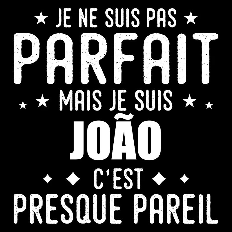 João: authentic, imperfect, top, perfection