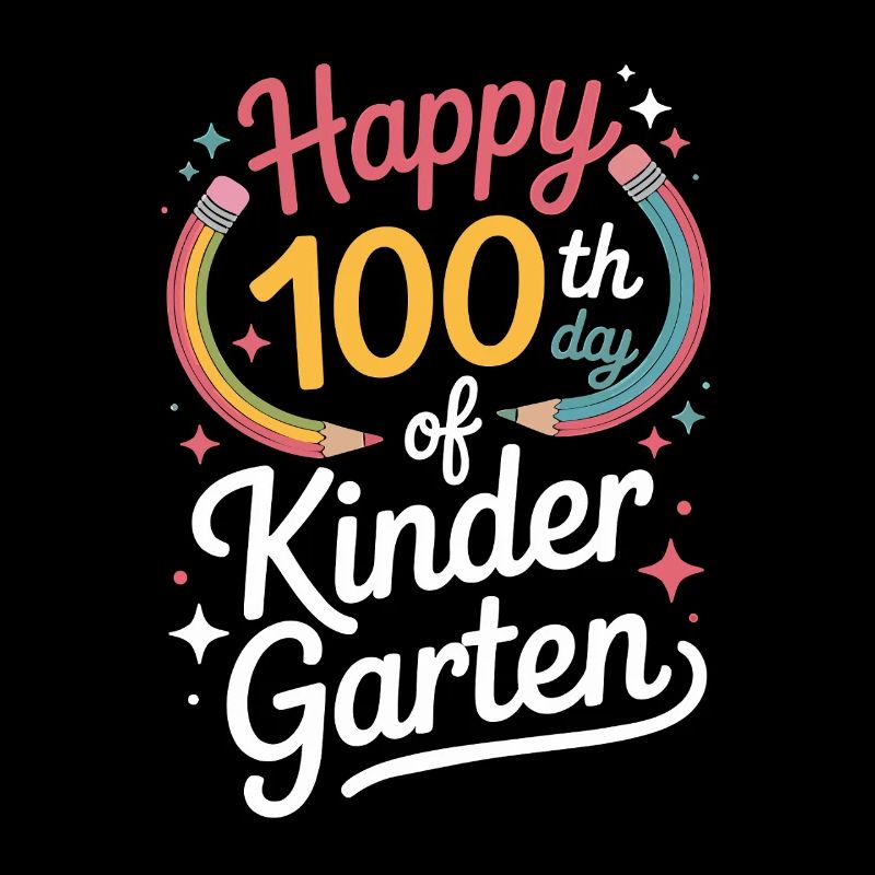 100. Tag Kindergarten 100. Tag