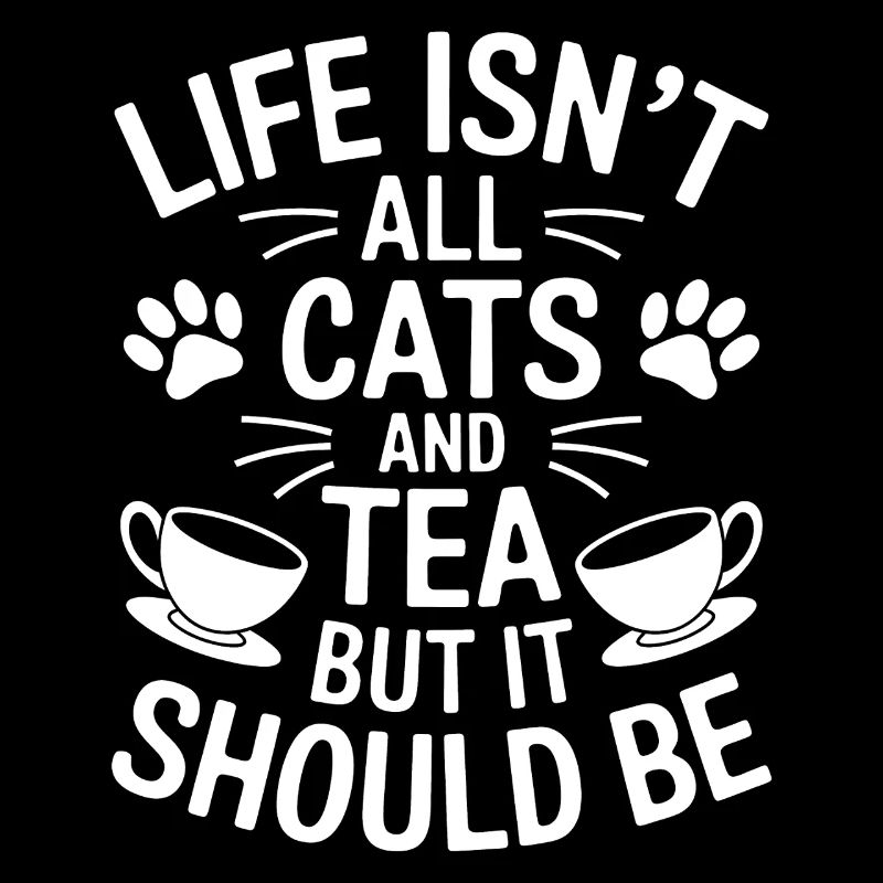 Tee Spruch Katzen Lustiges Tee Geschenk