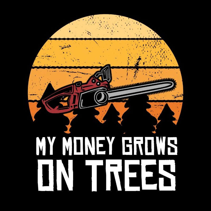 Money Grows on Trees – Chainsaw Joke