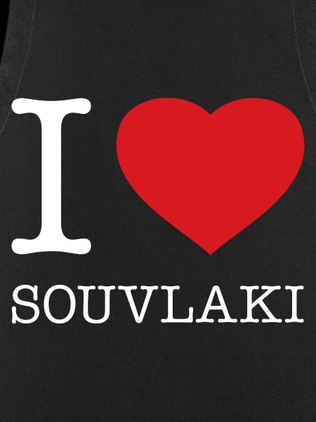I love Souvlaki