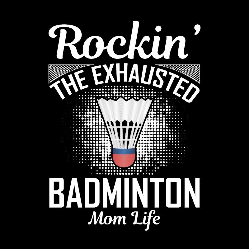 Badminton Mom