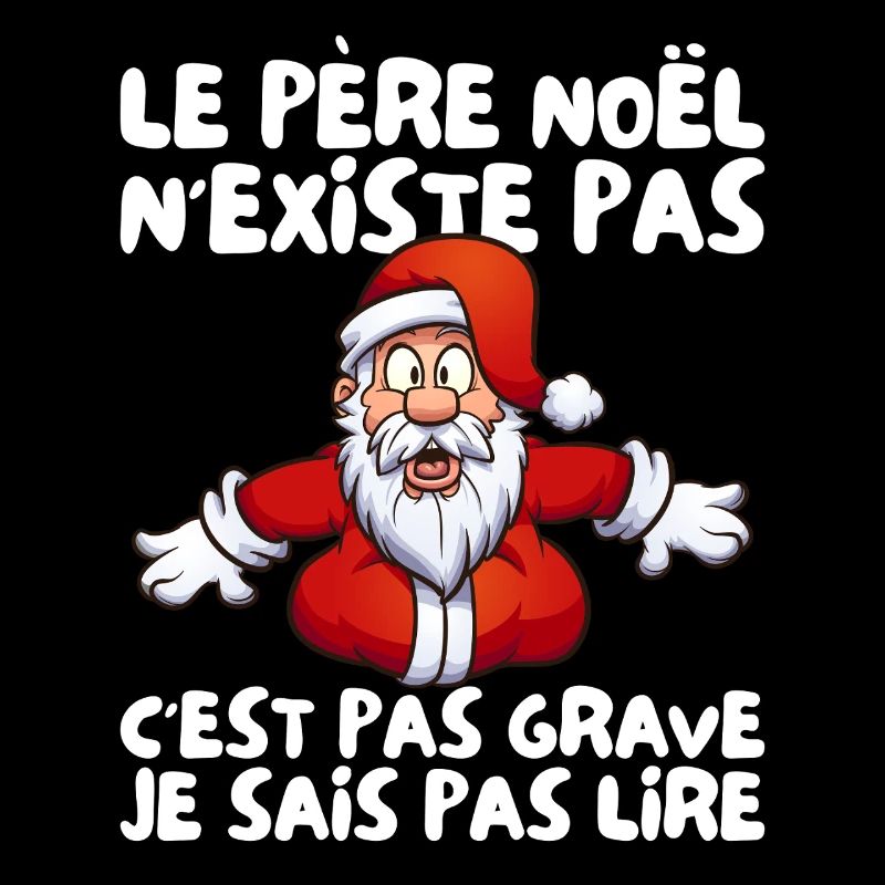 Santa Claus doesn't exist I don't know how to read humor