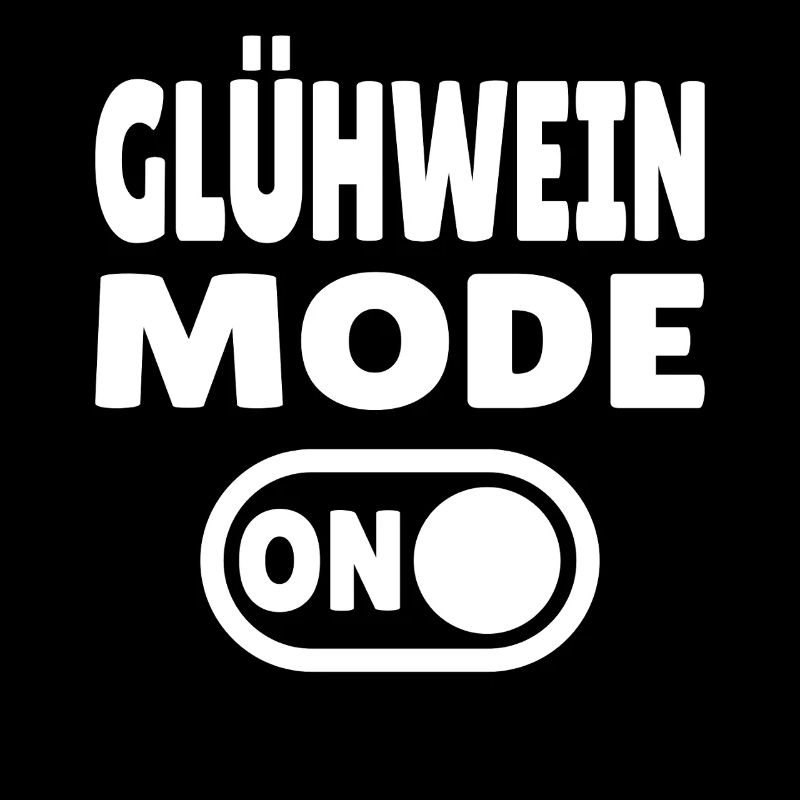 Gluehwein Mode ON