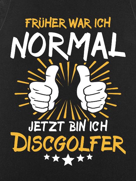 Disc golfer saying