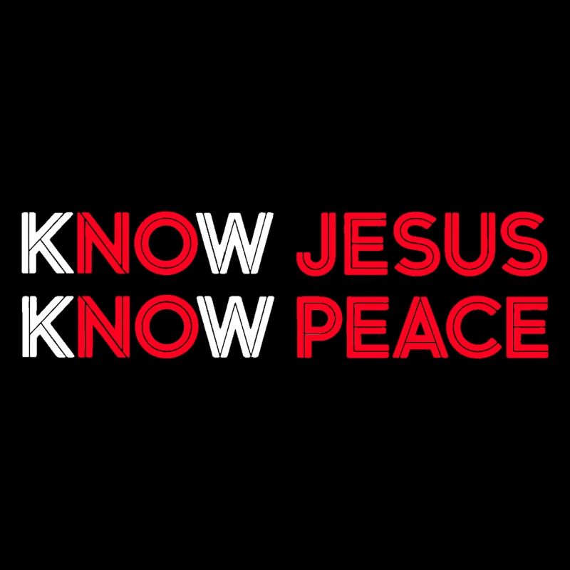 Know Jesus Know Peace Motiv
