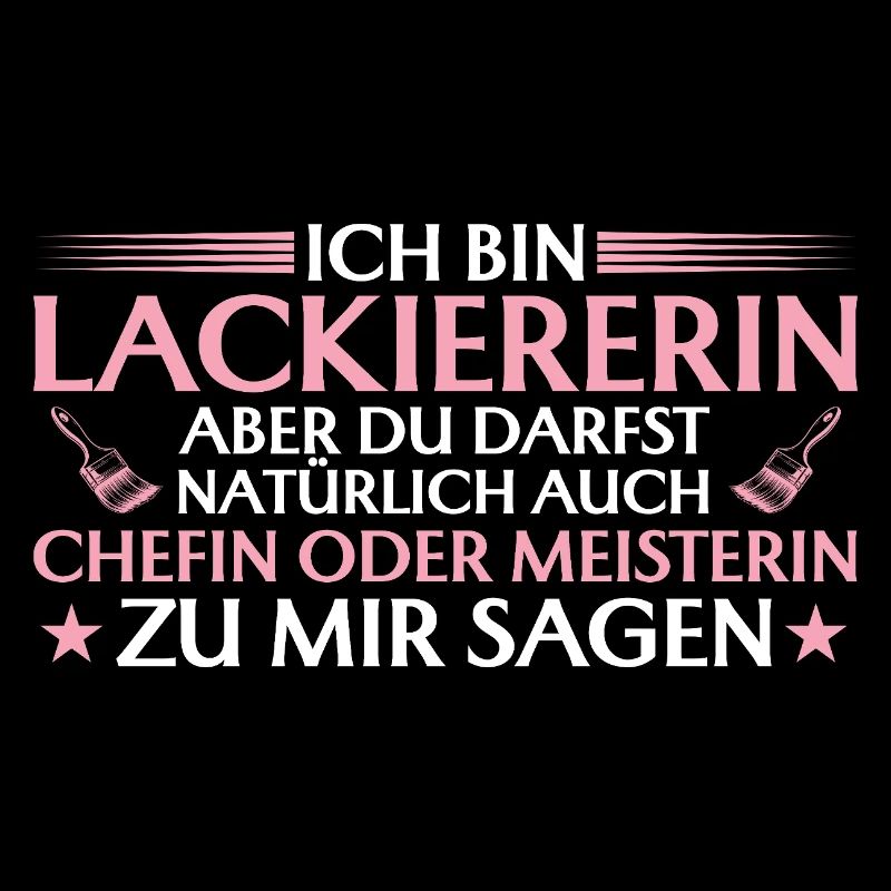 Handwerkerin Chefin oder Meisterin - Lackiererin